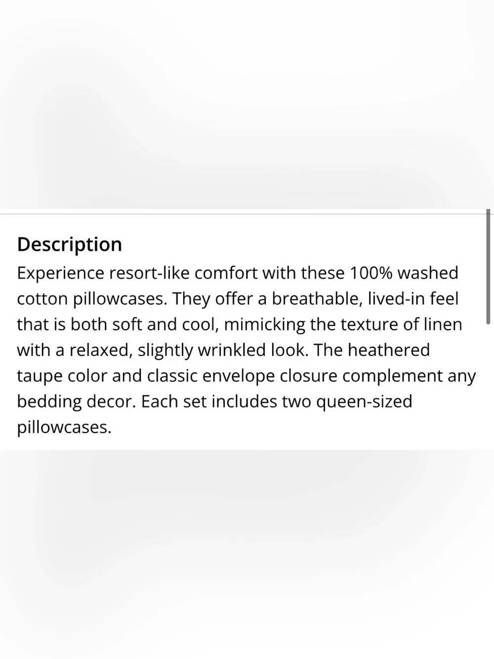 QUEEN SIZE Pillowcases 100% Washed Cotton - HEATHERED TAUPE 20x30” (2-pack)